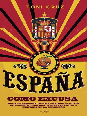 cover image of España como excusa